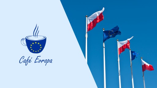 Café Evropa online: Polsko versus EU – kam kráčí polská vláda?
