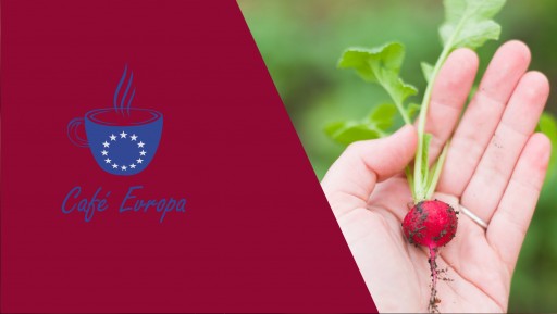 Café Evropa online: Udržitelné zemědělství a potravinová soběstačnost